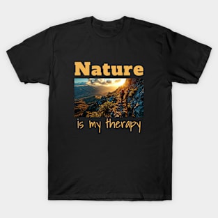 Nature is my Therapy - Outdoors T-Shirt